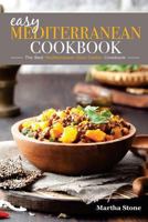 Easy Mediterranean Cookbook - The Best Mediterranean Slow Cooker Cookbook: The Mediterranean Diet Cookbook You Won't Forget 153940045X Book Cover