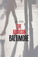 The Assassin Baltimore 198453016X Book Cover