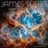 James Webb Space Telescope 2025 Astronomy Wall Calendar (12"x12") - Images from NASA's Newest Telescope 1935694863 Book Cover