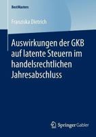 Auswirkungen Der Gkb Auf Latente Steuern Im Handelsrechtlichen Jahresabschluss 3658048220 Book Cover