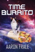 Time Burrito 1544842244 Book Cover