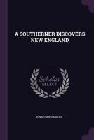 A Southerner Discovers New England 1379130417 Book Cover
