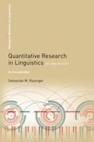 Quantitative Research in Linguistics: An Introduction 0826496032 Book Cover