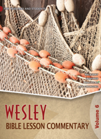 Wesley Bible Lesson Commentary Volume 6 0898276276 Book Cover