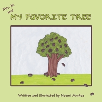 Mrs. M and My Favorite Tree 1483407748 Book Cover