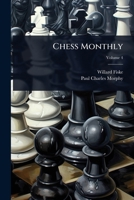 Chess Monthly 1024458024 Book Cover