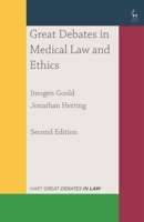 Great Debates in Medical Law and Ethics (Palgrave Great Debates in Law) 1352002280 Book Cover