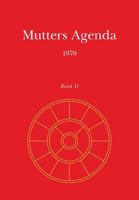 Mutters Agenda 1970 3910083617 Book Cover