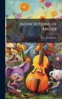 Indiscretions of Archie 1024111601 Book Cover