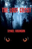 The Lost Coast: The Revenge Of Mad River Billy B0FJVNQVB9 Book Cover