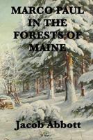 Forests of Maine 1516987292 Book Cover