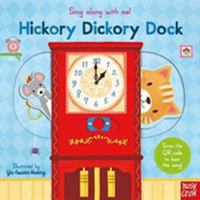 Sing Along With Me! Hickory Dickory Dock 1788004426 Book Cover