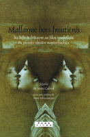 Mallarmé Hors Frontières: Des Défis de l'Oeuvre Au Filon Symbolique Du Premier Théâtre Maeterlinckien 9042022272 Book Cover