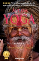 Alt om yoga – den største yogaboka på norsk!: Les alt om yoga, meditasjon, yoga-filosofi, chakraene og mye mer. (GREAT YOGA BOOKS!) (Norwegian Edition) B0CN1LQDMW Book Cover