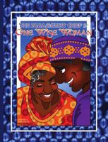 The Paramount Chief and One Wise Woman (glossy cover): A Liberian Tale 1312130334 Book Cover