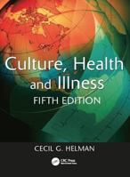 Culture, Health and Illness 0340914505 Book Cover