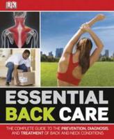 Essential Back Care 0756682649 Book Cover