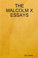 The Malcolm X Essays 1794846506 Book Cover