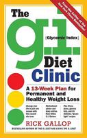 The G.I. Diet Clinic: Rick Gallop's Week-By-Week Guide to Permanent Weight Loss 0679314393 Book Cover