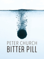 Bitter Pill 194639520X Book Cover
