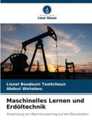 Maschinelles Lernen und Erdöltechnik (German Edition) 6208953065 Book Cover