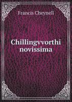 Chillingvvorthi Novissima 5518493495 Book Cover