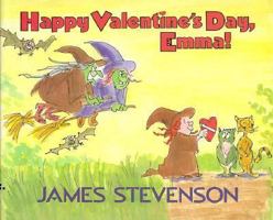 Happy Valentine's Day, Emma! 0688073573 Book Cover