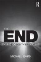 The End of the Obesity Epidemic 0415489881 Book Cover