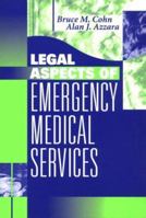 Legal Aspects of Emergency Medical Services 0721670148 Book Cover