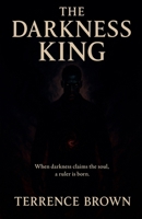 The Darkness King B0GGJC18NQ Book Cover
