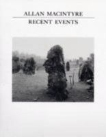 Allan Macintyre: Recent Events (Tiny Vices 2) 1597110825 Book Cover