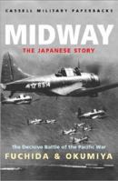 Midway: the Battle That Doomed Japan 0345346912 Book Cover