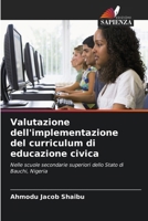 Valutazione dell'implementazione del curriculum di educazione civica 6209595731 Book Cover