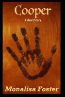 Cooper: A Short Story 1074408489 Book Cover