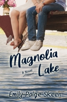 Magnolia Lake 1530434599 Book Cover