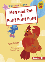 Meg and Rat & Puff! Puff! Puff! 1541546210 Book Cover