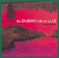 El dueño de la luz 9802572012 Book Cover