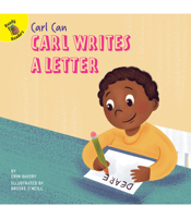 Carl Writes a Letter: An Inclusive Children's Book About an Inspiring Deaf Child, Guided Reading Level E 1731652801 Book Cover