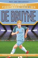 De Bruyne - Collect Them All! (Ultimate Football Heroes) 1789460050 Book Cover