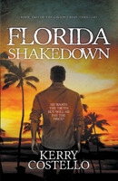 Florida Shakedown B09S1ZPF8J Book Cover