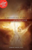 Supernatural Power of the Believer 0955811694 Book Cover