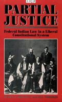 Partial Justice (State, Law and Society Series) 0854963421 Book Cover
