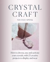 Crystal Craft 1781577811 Book Cover