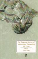 An Essay on the Art of Ingeniously Tormenting 1551110962 Book Cover