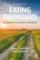 Eating Disorders: The Journey to Recovery Workbook B0007E4ZYG Book Cover