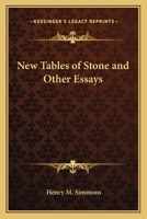 New tables of stone: And other essays 1162765011 Book Cover