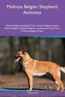 Malinois Belgian Shepherd Activities 1535085517 Book Cover