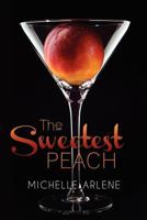 The Sweetest Peach 1466436379 Book Cover