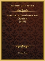 Note Sur La Classification Des Cidarides (1856) 1167327683 Book Cover