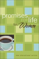 Promises for Life for Women: from the New Women's Devotional Bible 0310815843 Book Cover